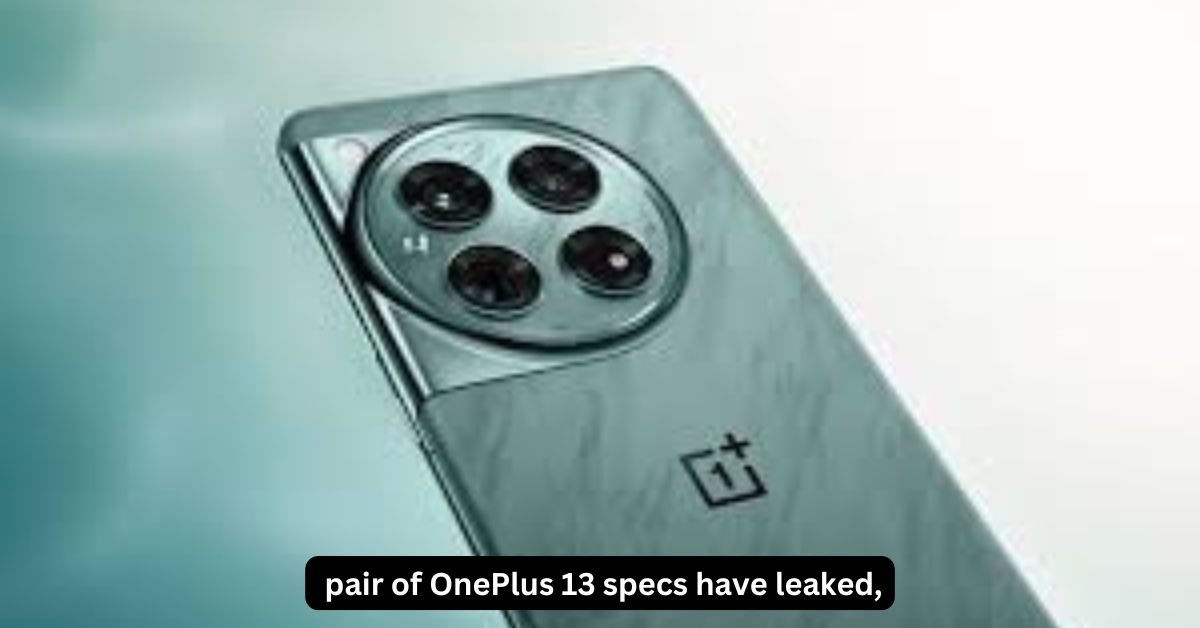 pair of OnePlus 13 specs have leaked,